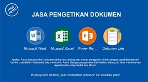 JASA PENGETIKAN TUGAS SEKOLAH, PROPOSAL, DAN PENGINPUTAN DATA