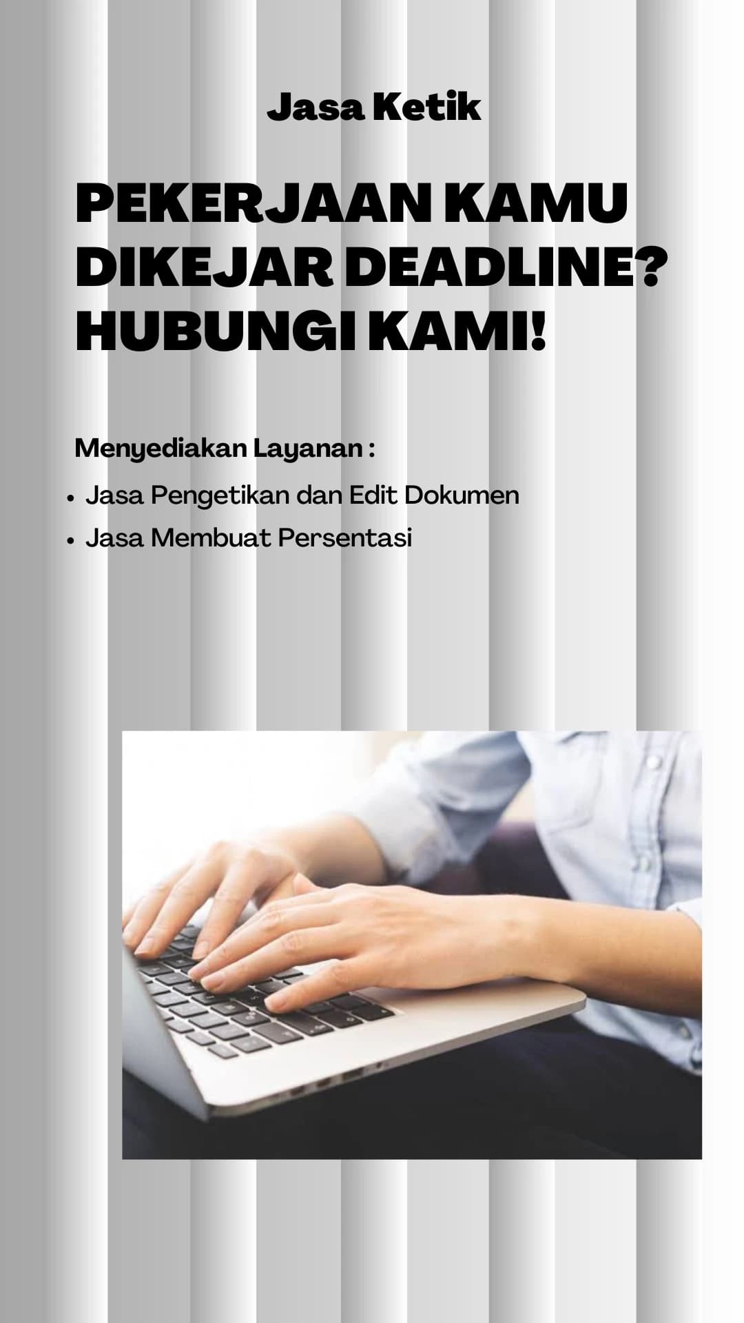 Jasa Ketik dan Edit Dokumen bidang Tugas Sekolah dan Pekerjaan Kantor