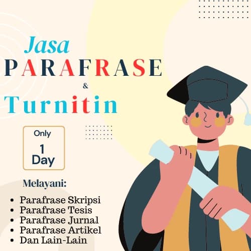 PARAFRASE SKRIPSI, TESIS, JURNAL, ARTIKEL DAN MAKALAH